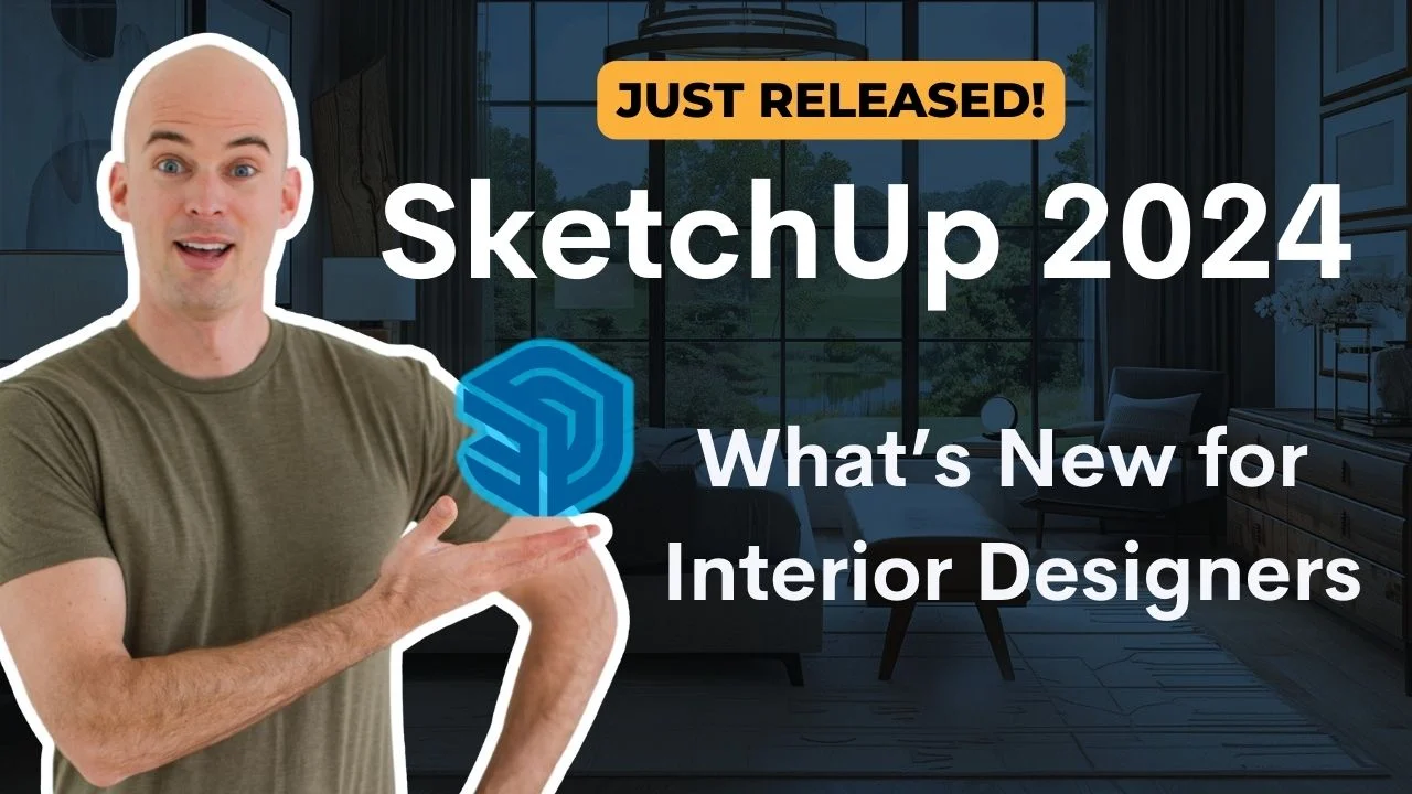 SketchUp 2024 - What's New for Interior Designers
