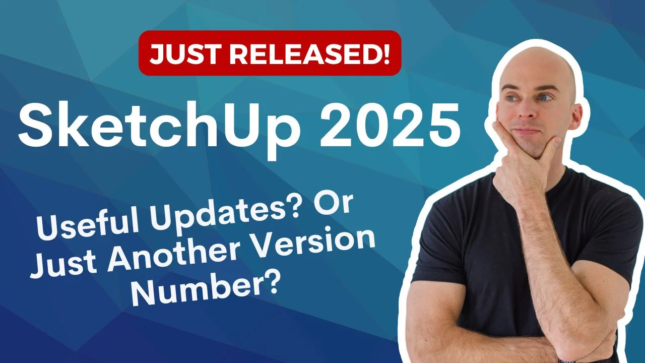SketchUp 2025 Review
