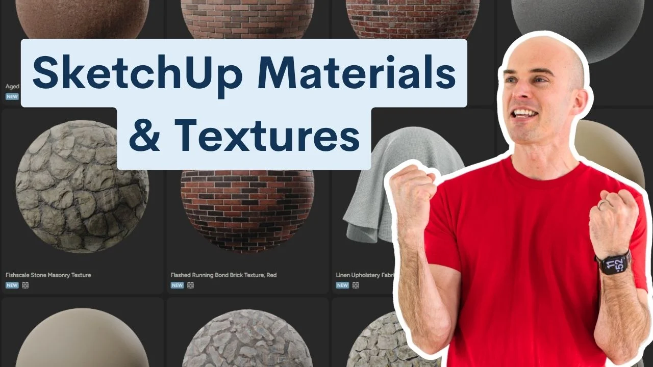 SketchUp Materials and Textures for 3D Modeling