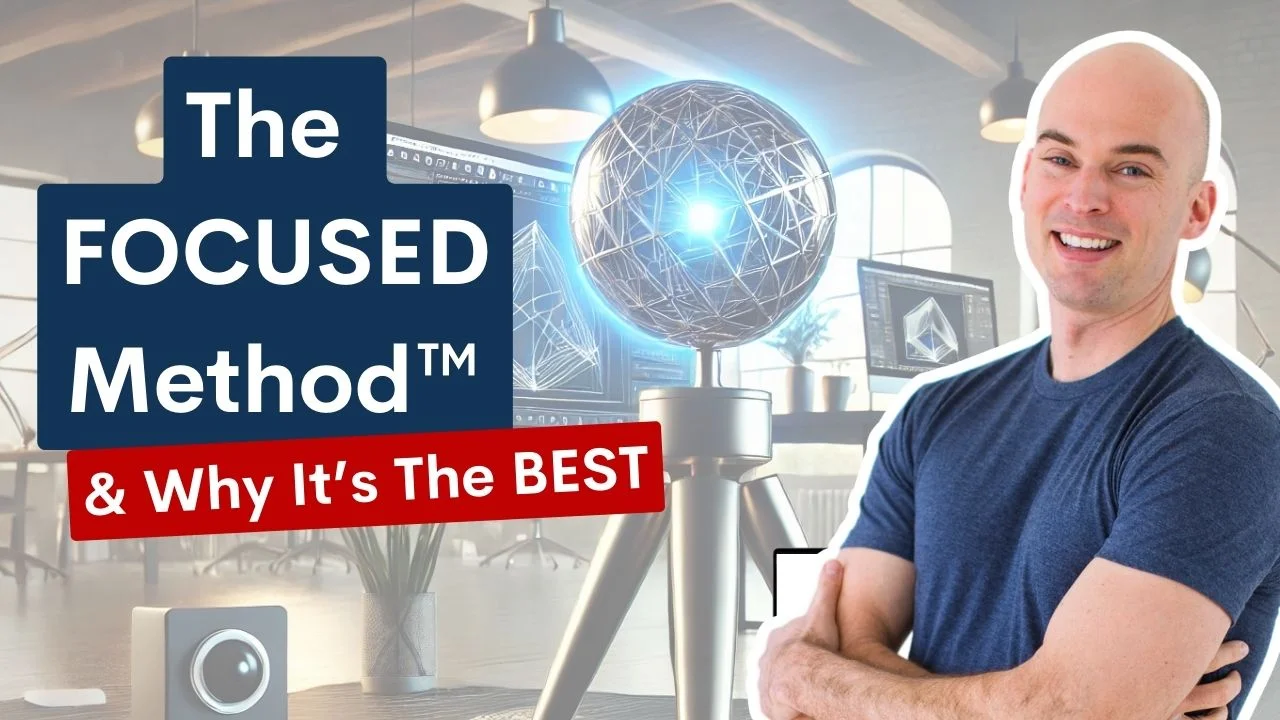 The FOCUSED Method - Why It's The Best Way to Learn SketchUp