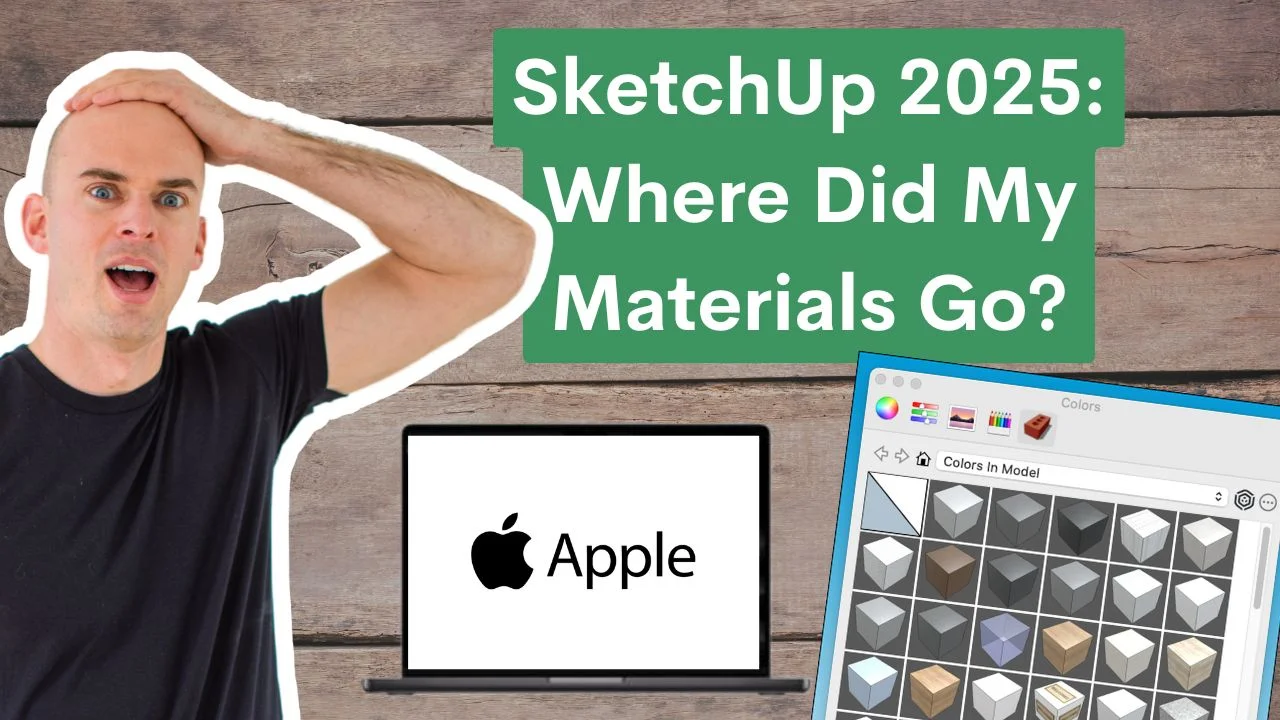 Where Did My Materials Go in SketchUp 2025? Here’s What You Need to Know About the New Material Panel