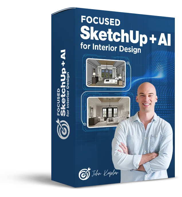 FOCUSED SketchUp + AI for Interior Design course - SketchUp and AI workflow for interior designers